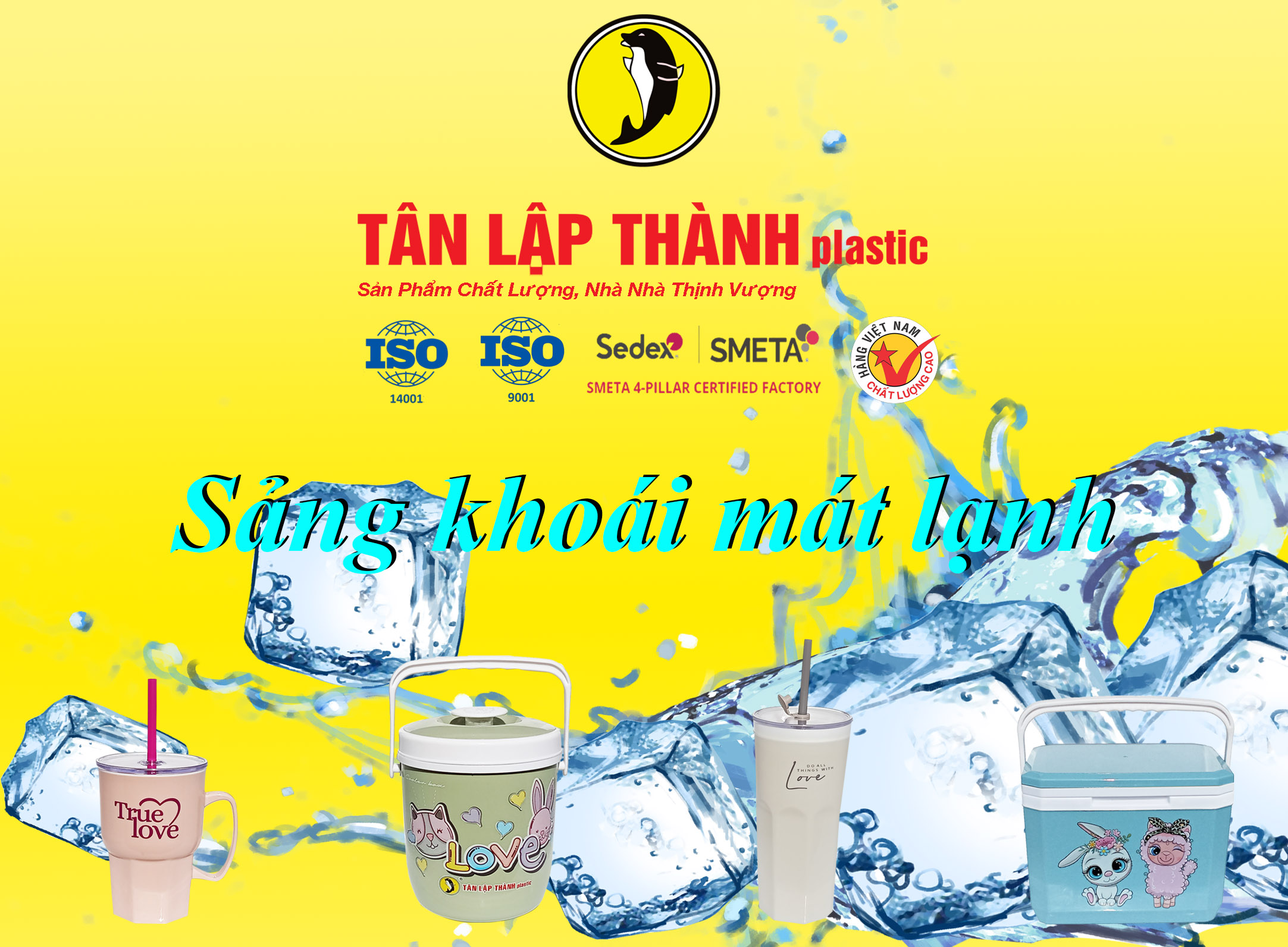 TÂN LẬP THÀNH PLASTIC CHO MÙA HÈ “SẢNG KHOÁI MÁT LẠNH”